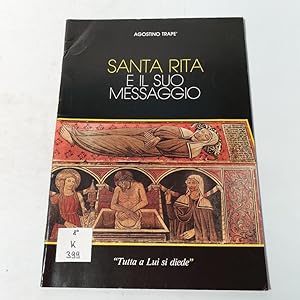 Immagine del venditore per Santa Rita e il suo Messaggio. venduto da Antiquariat Bookfarm