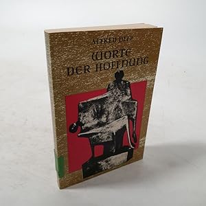 Bild des Verkufers fr Worte der Hoffnung. 7. Aufl. zum Verkauf von Antiquariat Bookfarm