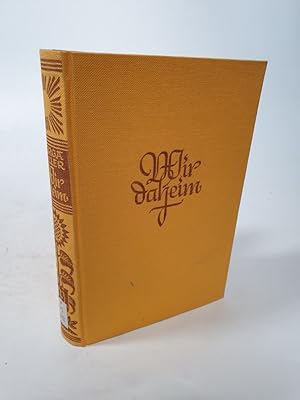 Immagine del venditore per Wir daheim. Ein sonniges Buch zum Nachleben. venduto da Antiquariat Bookfarm