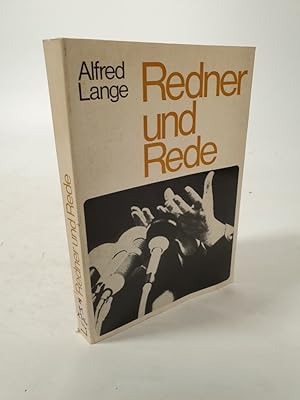 Seller image for Redner und Rede. Ein Sachbuch der berzeugungsrede mit Orig.-Beitr. for sale by Antiquariat Bookfarm