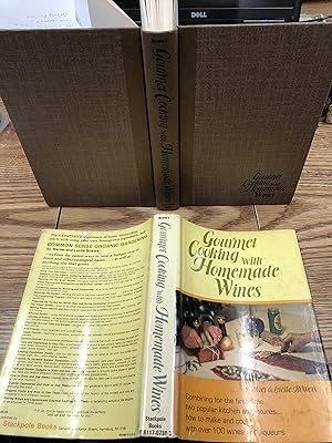 Seller image for GOURMET COOKING WITH HOMEADE WINES for sale by Bear Street Books and Records