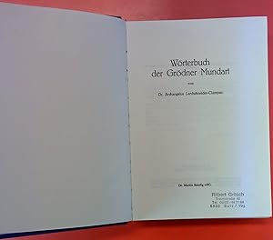 Bild des Verkufers fr Wrterbuch der Grdner Mundart. Neudruck der Ausgabe 1933. zum Verkauf von biblion2