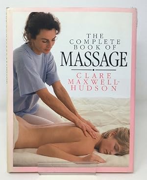 Seller image for THE COMPLETE BOOK OF MASSAGE. for sale by Cambridge Recycled Books