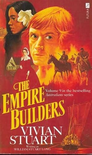 Bild des Verkufers fr The Empire Builders [The Australians Vol 9] zum Verkauf von Leura Books