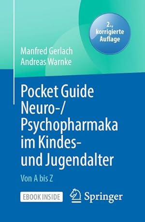 Bild des Verkufers fr Pocket Guide Neuro-/Psychopharmaka im Kindes- und Jugendalter : Von A bis Z zum Verkauf von AHA-BUCH GmbH