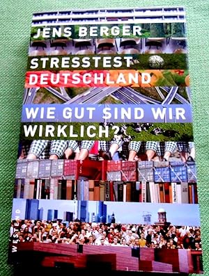 Bild des Verkufers fr Stresstest Deutschland. Wie gut sind wir wirklich? zum Verkauf von Versandantiquariat Sabine Varma