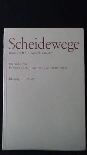 Bild des Verkufers fr Scheidewege. Jahresschrift fr skeptisches Denken. 13 Folgen. zum Verkauf von GAMANDER ANTIQUARIAT