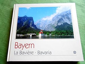 Bild des Verkufers fr Bayern - La Bavire - Bavaria. Text deutsch, englisch, franzsisch. zum Verkauf von Versandantiquariat Sabine Varma