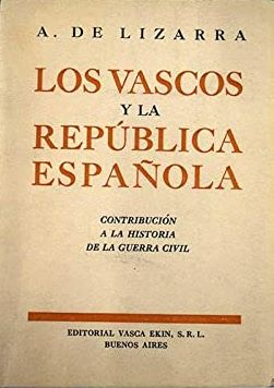 Bild des Verkufers fr LOS VASCOS Y LA REPBLICA ESPAOLA zum Verkauf von LIBRERIA ANTICUARIO BELLVER MADRID