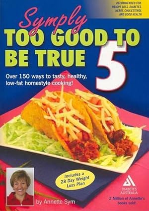 Imagen del vendedor de Symply Too Good To Be True Book 5 (Paperback) a la venta por AussieBookSeller