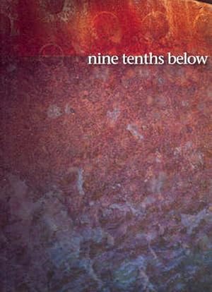 Imagen del vendedor de Nine Tenths Below (Paperback) a la venta por AussieBookSeller