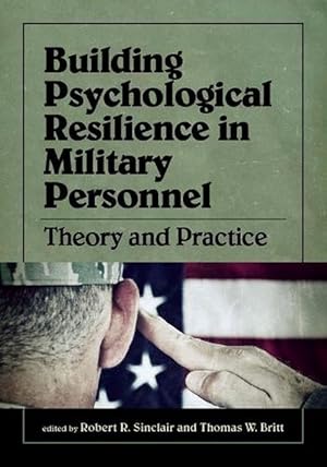 Imagen del vendedor de Building Psychological Resilience in Military Personnel (Hardcover) a la venta por AussieBookSeller