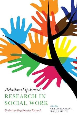 Seller image for Relationship-Based Research in Social Work (Paperback) for sale by AussieBookSeller