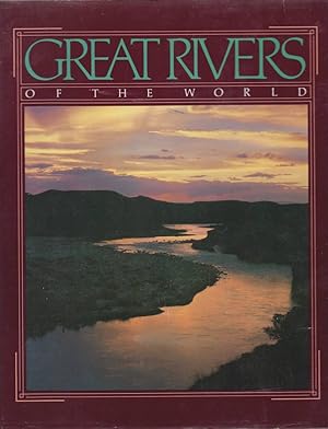 Seller image for GREAT RIVERS OF THE WORLD for sale by Complete Traveller Antiquarian Bookstore