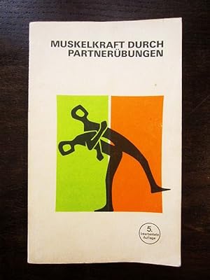 Seller image for Muskelkraft durch Partnerübungen for sale by Rudi Euchler Buchhandlung & Antiquariat
