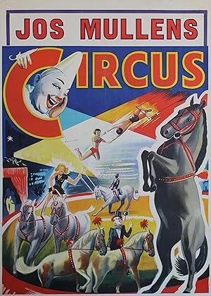 "JOS MULLENS CIRCUS" Affiche originale entoilée / Litho années 50