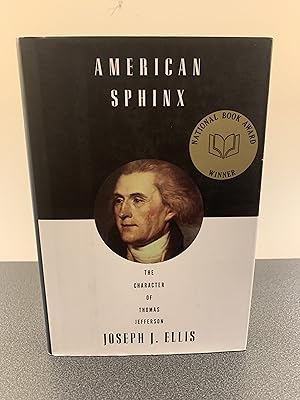 Image du vendeur pour American Sphinx: The Character of Thomas Jefferson mis en vente par Vero Beach Books