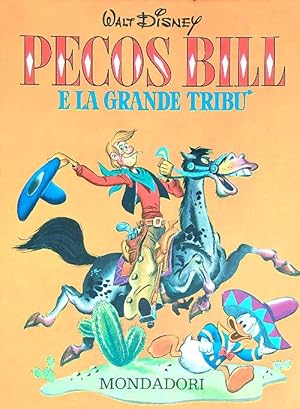 Seller image for Pecos Bill e la grande tribu' for sale by Librodifaccia