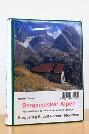 Bergamasker Alpen. Gebietsführer für Wanderer und Bergsteiger