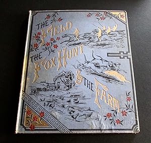 Seller image for THE FIELD,THE FOX HUNT & THE FARM for sale by Elder Books