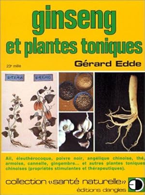 Image du vendeur pour Ginseng et plantes toniques mis en vente par dansmongarage