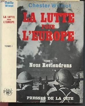 Seller image for LA LUTTE POUR L'EUROPE, TOME 3: LA ROUTE DE BERLIN for sale by WeBuyBooks