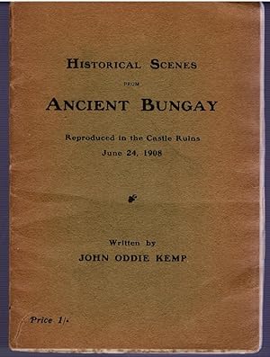 Seller image for Historical Scenes from Ancient Bungay: Reproduced in the Castle Ruins June 24, 1908 for sale by City Bookshop ABA, ILAB, PBFA