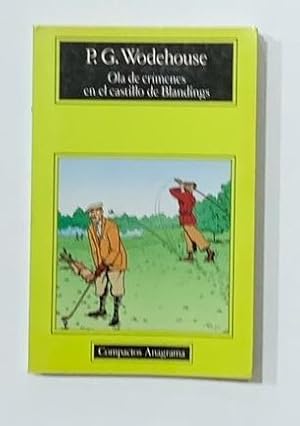 Bild des Verkufers fr Ola de crmenes en el castillo de Blandings. zum Verkauf von ARREBATO LIBROS