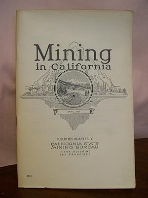 MINING IN CALIFORNIA; CHAPTER OF REPORT XX OF THE STATE MINERALOGIST COVERING MINING IN CALIFORNI...