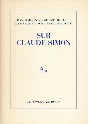 Image du vendeur pour Sur Claude Simon mis en vente par LIBRAIRIE GIL-ARTGIL SARL