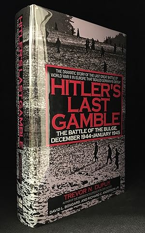 Image du vendeur pour Hitler's Last Gamble; The Battle of the Bulge, December 1944-January 1945 mis en vente par Burton Lysecki Books, ABAC/ILAB