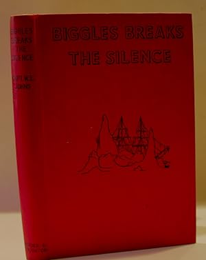 Seller image for Biggles Breaks the Silence for sale by HAUNTED BOOKSHOP P.B.F.A.