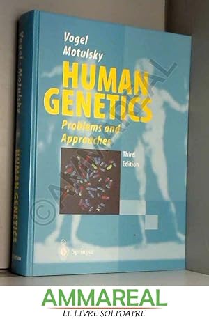 Seller image for HUMAN GENETICS - PROBLEMS AND APPROACHES - THIRD EDITION for sale by Ammareal