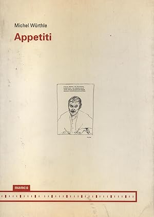 Seller image for APPETITI. for sale by Il Muro di Tessa sas Studio bibl. di M.