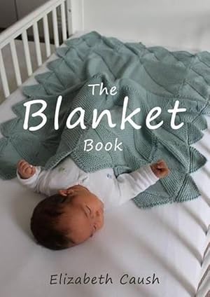 Seller image for The Blanket Book (Spiral) for sale by Grand Eagle Retail