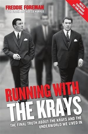 Image du vendeur pour Running with the Krays - The Final Truth About The Krays and the Underworld We Lived In (Paperback) mis en vente par Grand Eagle Retail