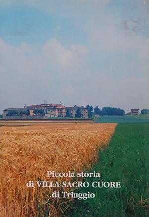 Image du vendeur pour Piccola storia di Villa Sacro Cuore di Truggio mis en vente par FABRISLIBRIS