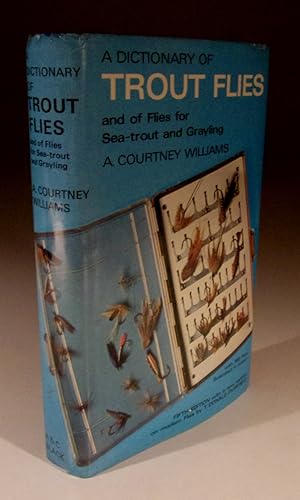 Immagine del venditore per A Dictionary of Trout Flies and of Flies for Sea-trout and Grayling venduto da Wadard Books PBFA