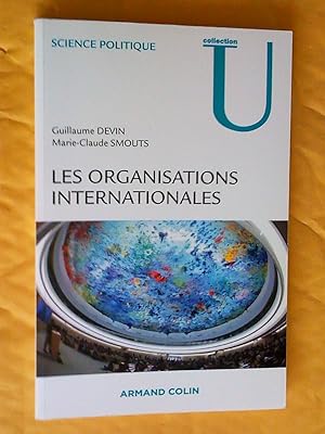 Bild des Verkufers fr Les organisations internationales zum Verkauf von Claudine Bouvier