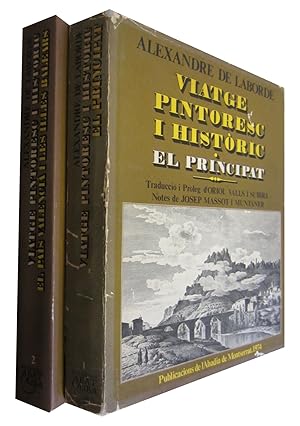 VIATGE PINTORESC I HISTORIC (2 vols, OBRA COMPLETA dins la Sèrie Il-lustrada). Vol.1 EL PRINCIPAT...