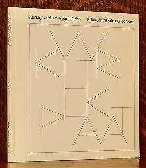 Immagine del venditore per KUNSTGEWERBEMUSEUM ZURICH/ KULTURELLE PLAKATE DER SCHWEIZ venduto da Andre Strong Bookseller
