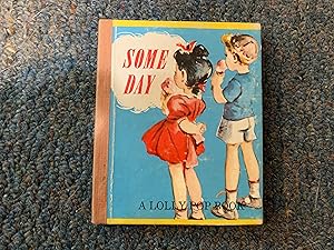 Seller image for SOME DAY A LOLLY POP BOOK for sale by Betty Mittendorf /Tiffany Power BKSLINEN