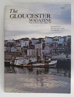 THE GLOUCESTER MAGAZINE, Vol. 1, No. 1 Nov./Dec. 1977