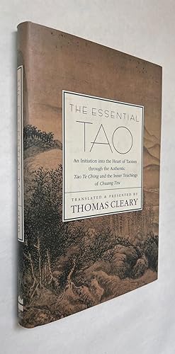 Seller image for The Essential Tao; An Initiation Into the Heart of Taoism Through the Authentic Tao Te Ching and the Inner Teachings of Chuang-Tzu for sale by BIBLIOPE by Calvello Books