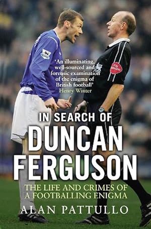 Imagen del vendedor de In Search of Duncan Ferguson (Paperback) a la venta por Grand Eagle Retail