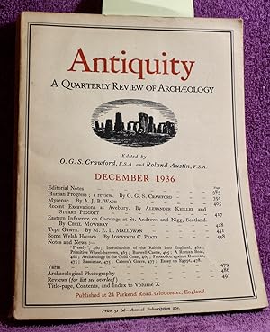 Imagen del vendedor de ANTIQUITY A Quarterly Review of Archaeology Vol. X No. 40 DECEMBER 1950 a la venta por THE BOOK VAULT