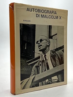 Imagen del vendedor de Autobiografia di Malcolm X. Redatta con la collaborazione di Alex Haley. a la venta por Libreria antiquaria Dedalo M. Bosio