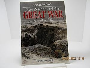 Seller image for New Zealand and the Great War of 1914-1918 for sale by The Secret Bookshop