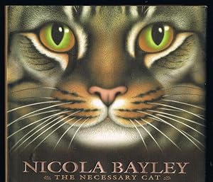 Seller image for The Necessary Cat: A Celebration of Cats in Picture and Word for sale by Jenny Wren Books