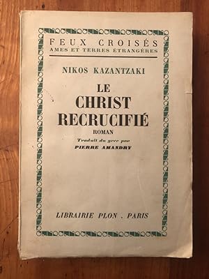 Seller image for Le Christ recrucifi for sale by Librairie des Possibles